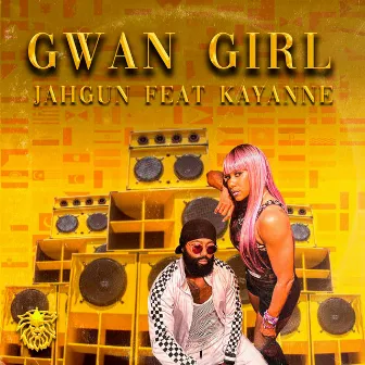 Gwan Girl by JAHGUN