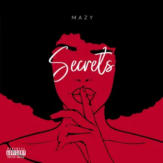 Secrets by Mazy