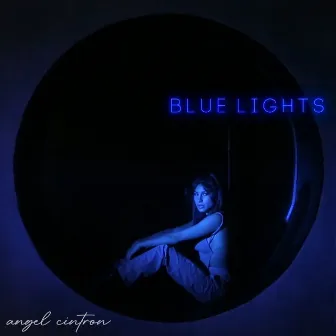 Blue Lights by Angel Cintron