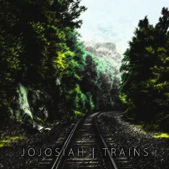 Trains by Benjamin Josiah