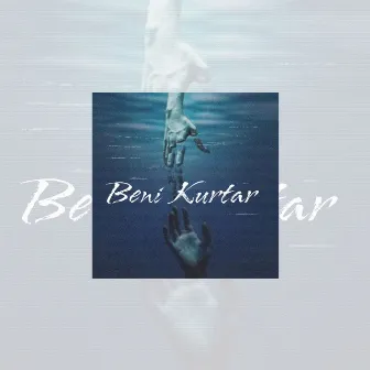 Beni Kurtar by Fredo