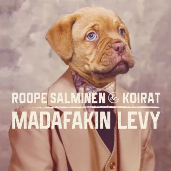 Madafakin levy by Roope Salminen & Koirat