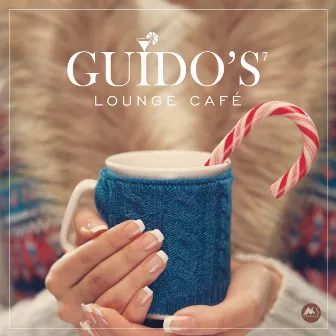 Guido's Lounge Cafe, Vol. 7 by Unknown Artist