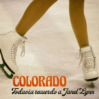 Todavía Recuerdo a Janet Lynn by Colorado