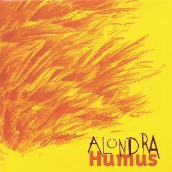 Humus Alondra by Patricia Tondreau