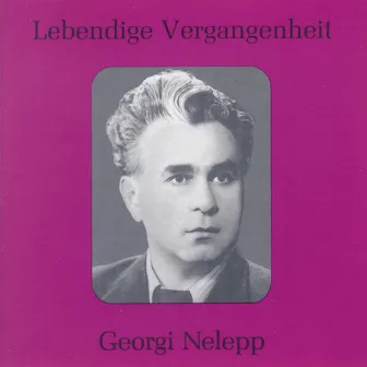 Lebendige Vergangenheit - Georgy Nelepp by Georgi Nelepp