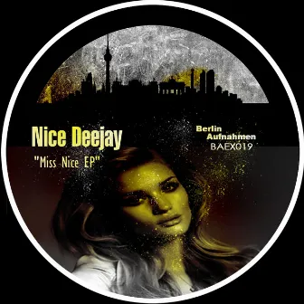 Miss Nice EP by Nice Deejay