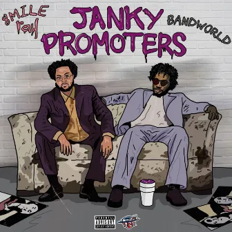 Janky Promoters by 8 Mile Ray