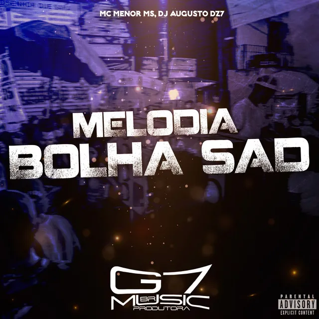 Melodia Bolha Sad