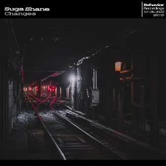 Changes by Suga Shane