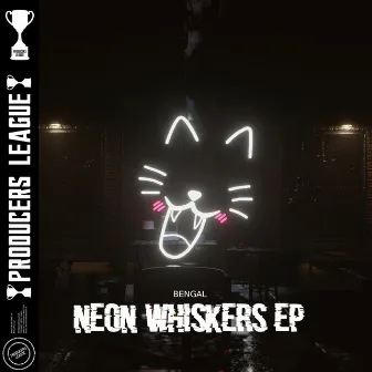 Neon Whiskers EP by Bengal