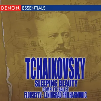 Tchaikovsky: Sleeping Beauty: Complete Ballet by Leningrad Philharmonic Orchestra