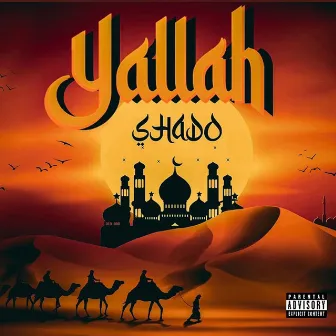 Yallah by Shado