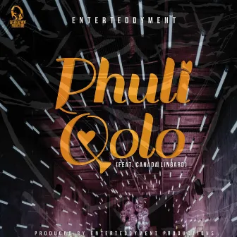 Phuli Qolo by EnterTeddyment