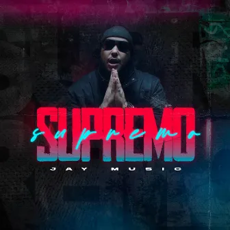 Supremo by Jay Music