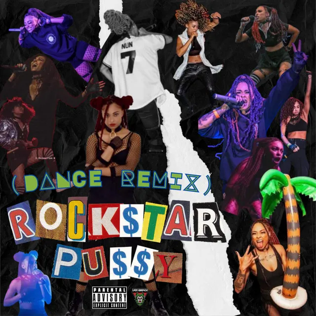 Rock$tar Pu$$y (Dance Remix)