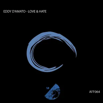 Love & Hate by Eddy D'Amato