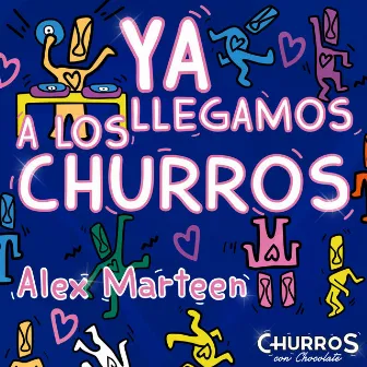 Ya llegamos a los Churros by Churros con Chocolate