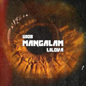 MANGALAM by Lilova