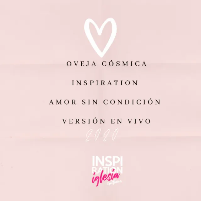 Amor Sin Condición - En Vivo