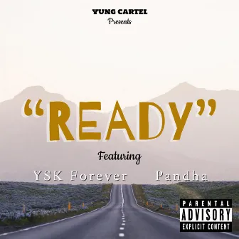 Ready by Ysk Forever