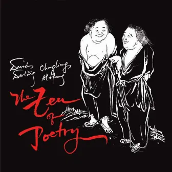 The Zen of Poetry by Chungliang Al Huang