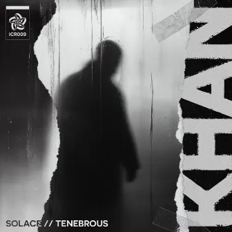 Solace/Tenebrous by Khan