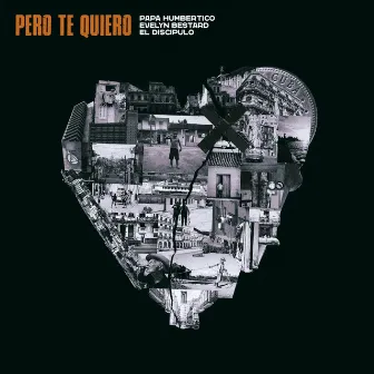 Pero Te Quiero by El Discipulo