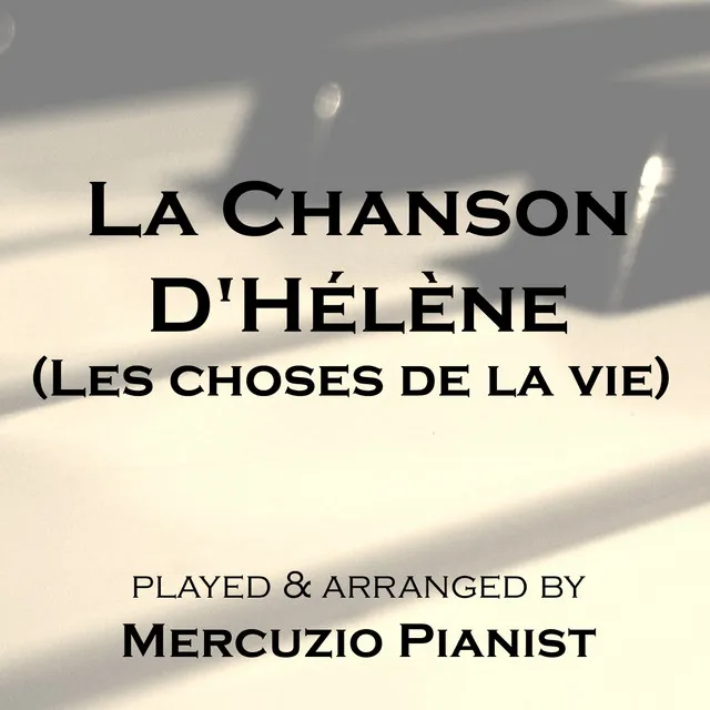 La chanson d'Hélène - From "Les choses de la vie"