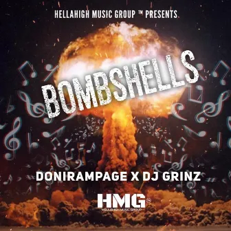 Bombshells by Doni Rampage