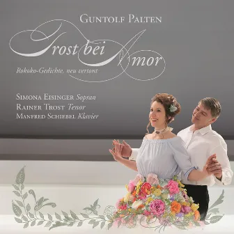 Trost bei Amor: Rokoko-Gedichte, neu vertont by Rainer Trost