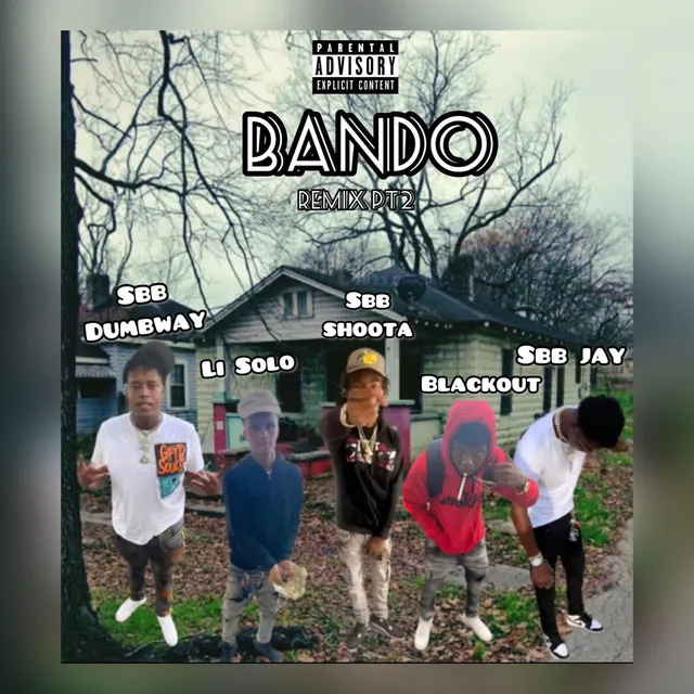 Bando (remix) Pt. 2