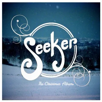 The Christmas Album by Seeker