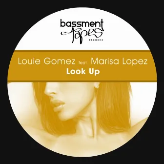 Look Up by Louie Gomez