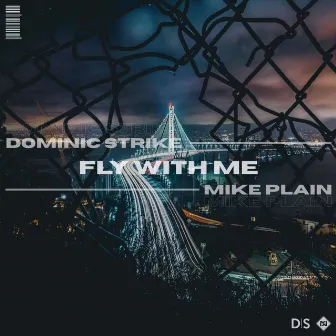 Fly With Me by Mike Plain