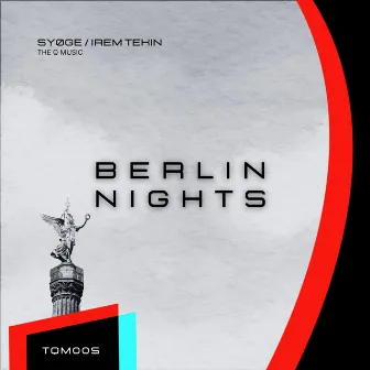 Berlin Nights by SYØGE