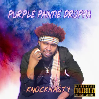 Purple Paintie Droppa by KnockNasty