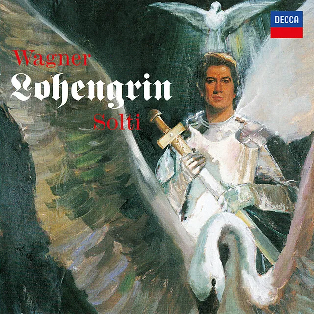 Lohengrin, WWV 75 / Act 3: "Heil König Heinrich!"