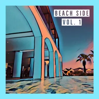 Beach Side, Vol. 1 by Tiger Toast