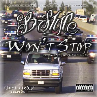 Won't Stop by B-Style