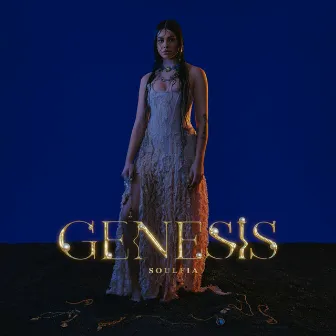 GÉNESIS by SOULFIA