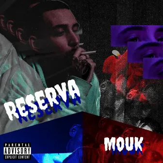 Reserva by Mouk