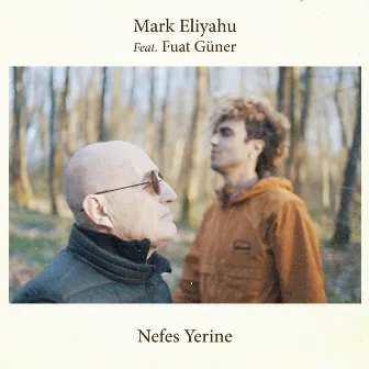 Nefes Yerine by Mark Eliyahu