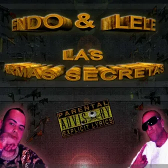 Las Armas Secretas by Endo y Lele