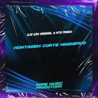 Montagem Corte Magnífico by DJ KZN ORIGINAL