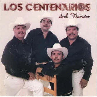 12 Exitos by Los Centenarios Del Norte