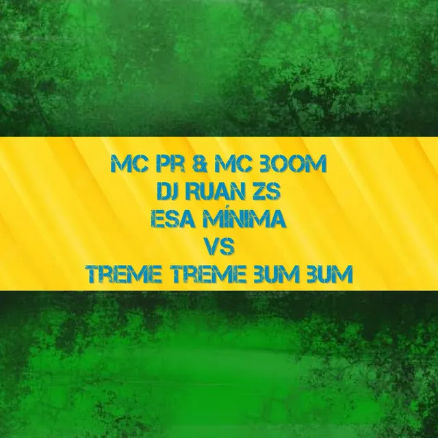 Esa Minina Vs Treme Treme Bum Bum