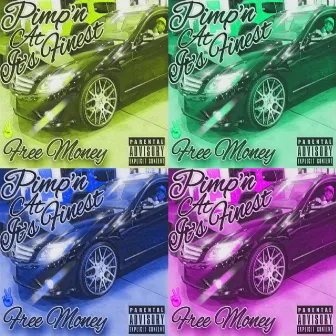 Pimp'n at It's Finest P.A.I.F Bonus by Free Money