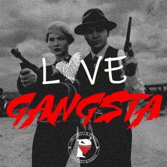 Love Gangsta by Protesto&Poesia