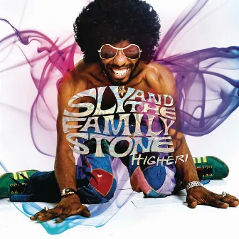 Higher! by Sly & The Family Stone